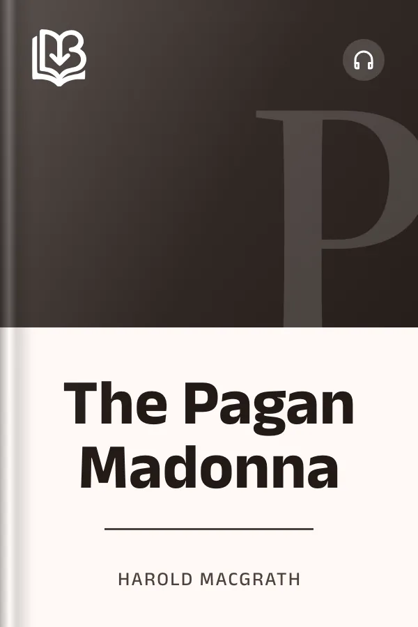 The Pagan Madonna by Harold MacGrath, book cover