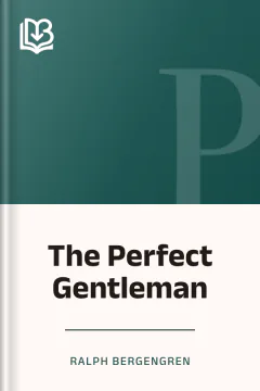 The Perfect Gentleman - Ralph Bergengren