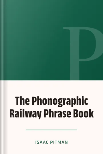 The Phonographic Railway Phrase Book by Isaac Pitman, book cover
