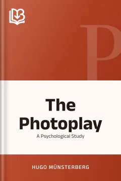 The Photoplay - Hugo Münsterberg