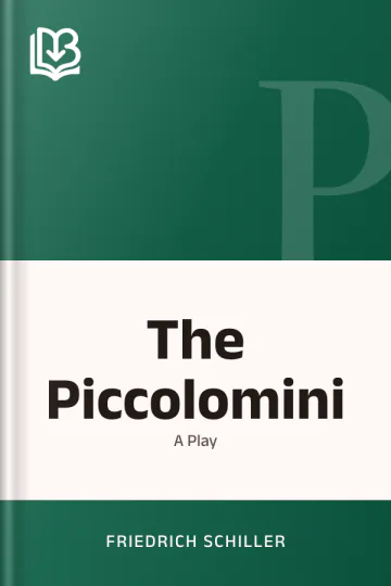 The Piccolomini by Friedrich Schiller, book cover