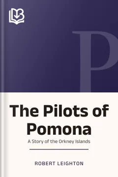 The Pilots of Pomona - Robert Leighton