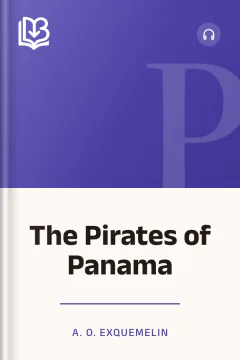 The Pirates of Panama - A. O. Exquemelin