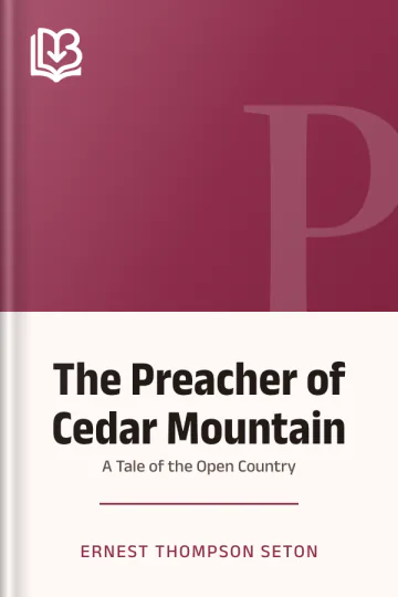 The Preacher of Cedar Mountain by Ernest Thompson Seton, book cover