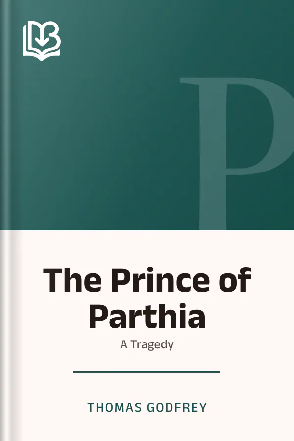 The Prince of Parthia by Thomas Godfrey, book cover