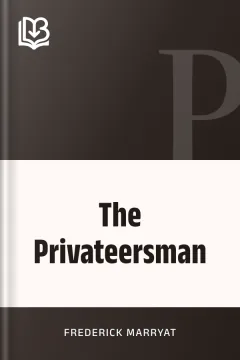The Privateersman - Frederick Marryat