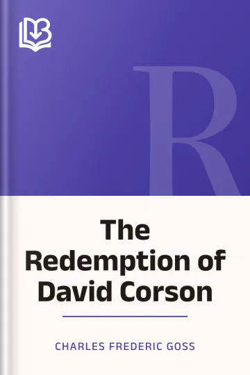 The Redemption of David Corson by Charles Frederic Goss, book cover