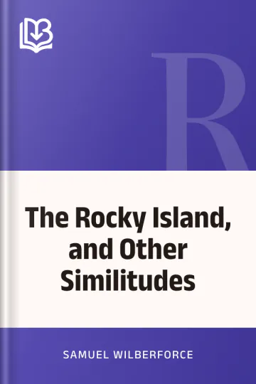 The Rocky Island, and Other Similitudes by Samuel Wilberforce, book cover