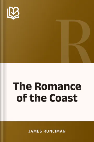 The Romance of the Coast by James Runciman, book cover