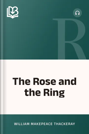 The Rose and the Ring by William Makepeace Thackeray, book cover