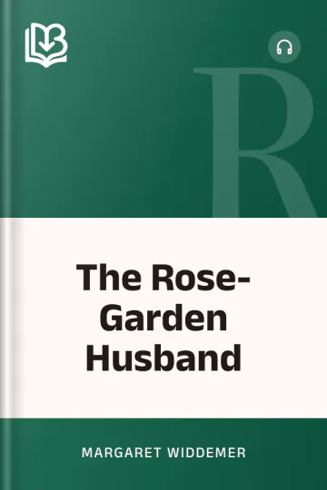 The Rose-Garden Husband by Margaret Widdemer, book cover