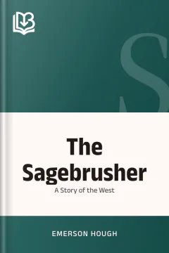 The Sagebrusher - Emerson Hough