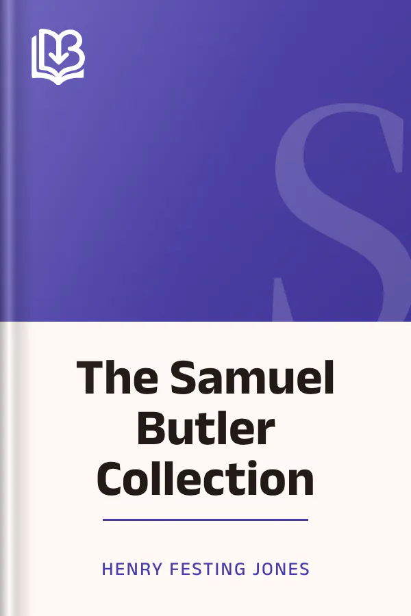 The Samuel Butler Collection by Henry Festing Jones, book cover