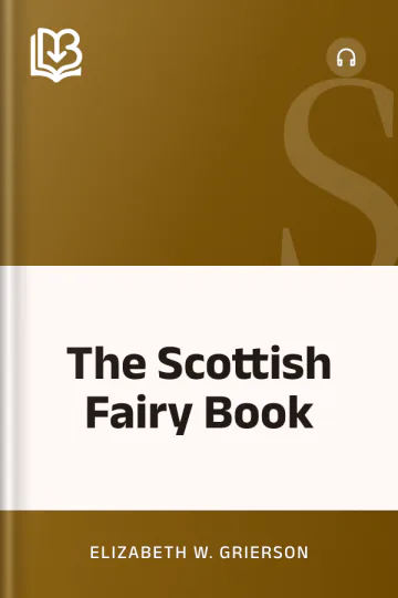 The Scottish Fairy Book by Elizabeth W. Grierson, book cover