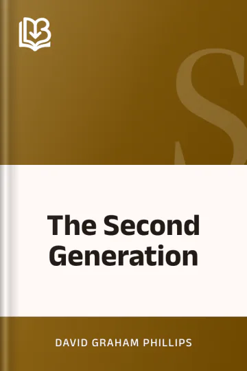 The Second Generation by David Graham Phillips, book cover