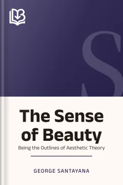The Sense of Beauty - George Santayana