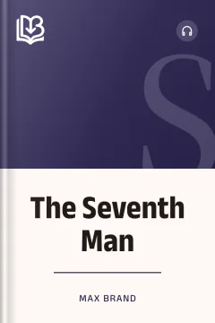 The Seventh Man - Max Brand