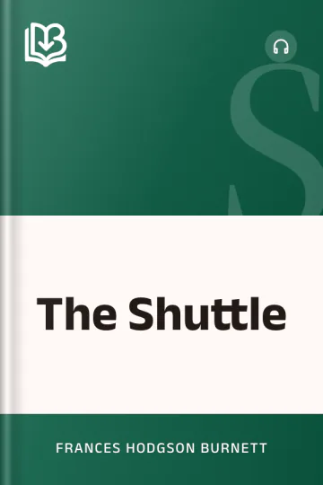 The Shuttle by Frances Hodgson Burnett, book cover