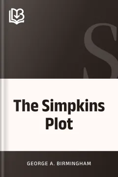 The Simpkins Plot - George A. Birmingham