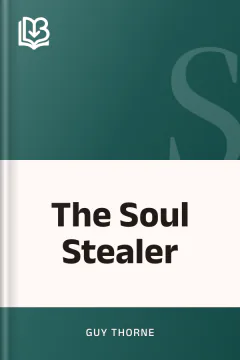 The Soul Stealer - Guy Thorne