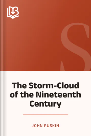 The Storm-Cloud of the Nineteenth Century by John Ruskin, book cover