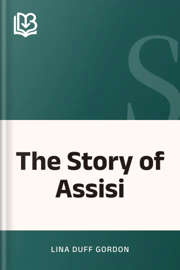 The Story of Assisi by Lina Duff Gordon, book cover