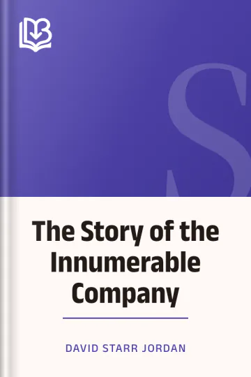The Story of the Innumerable Company by David Starr Jordan, book cover