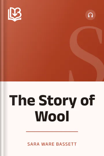 The Story of Wool by Sara Ware Bassett, book cover