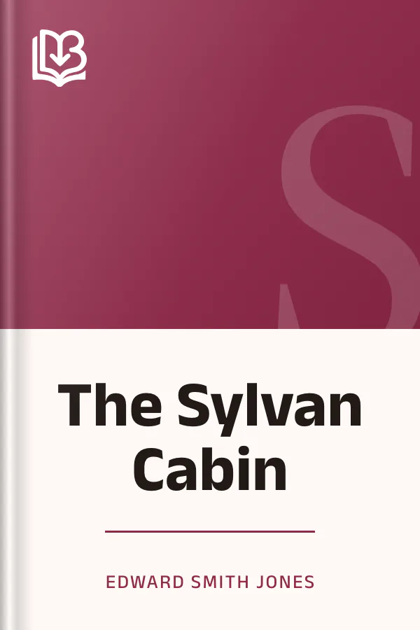 The Sylvan Cabin by Edward Smith Jones, book cover