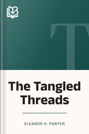 The Tangled Threads by Eleanor H. Porter, book cover