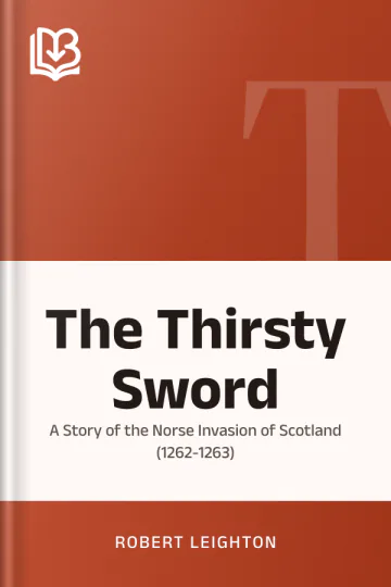 The Thirsty Sword by Robert Leighton, book cover