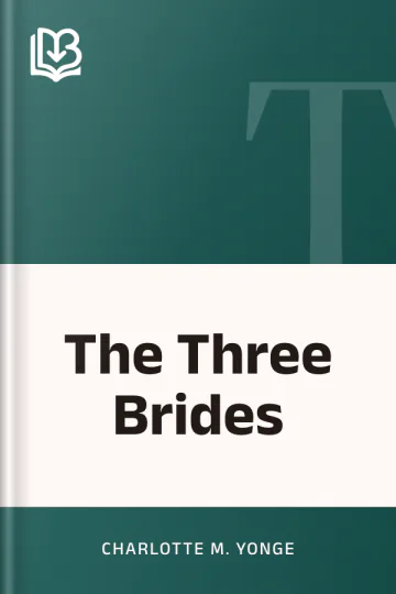 The Three Brides by Charlotte M. Yonge, book cover