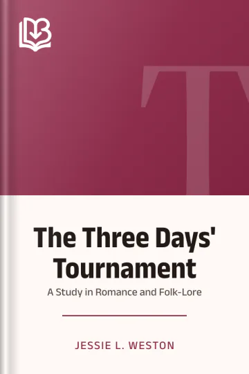 The Three Days' Tournament by Jessie L. Weston, book cover