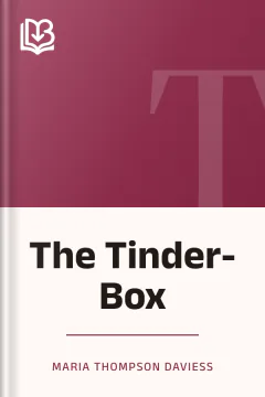 The Tinder-Box - Maria Thompson Daviess