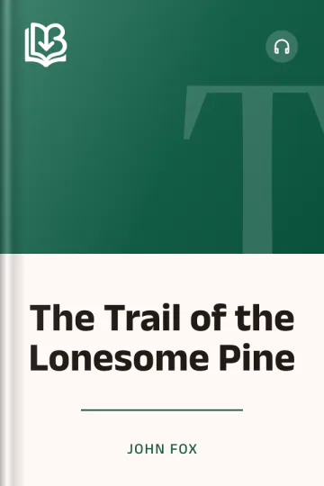 The Trail of the Lonesome Pine by John Fox, book cover