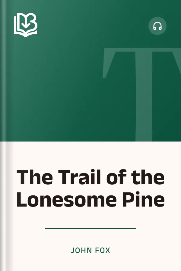 The Trail of the Lonesome Pine by John Fox, book cover