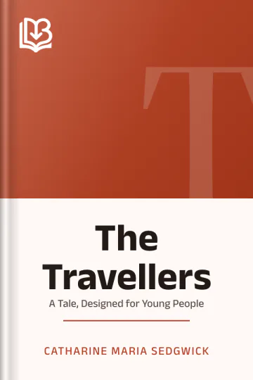 The Travellers by Catharine Maria Sedgwick, book cover