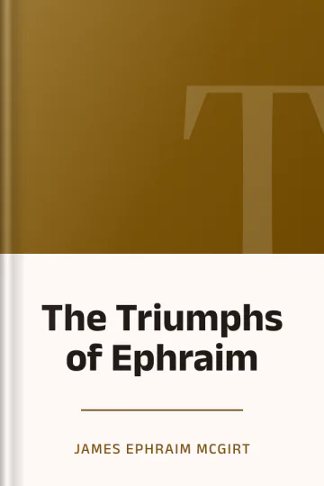 The Triumphs of Ephraim by James Ephraim McGirt, book cover