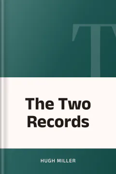 The Two Records - Hugh Miller