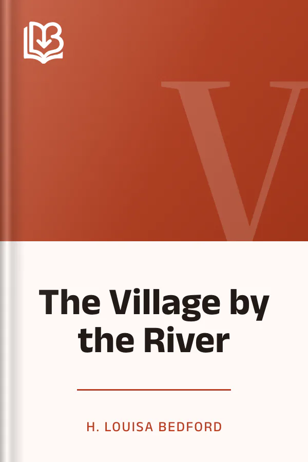 The Village by the River by H. Louisa Bedford, book cover