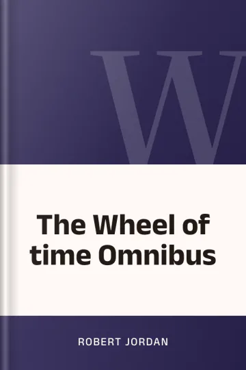 The Wheel of time Omnibus by Robert Jordan, book cover