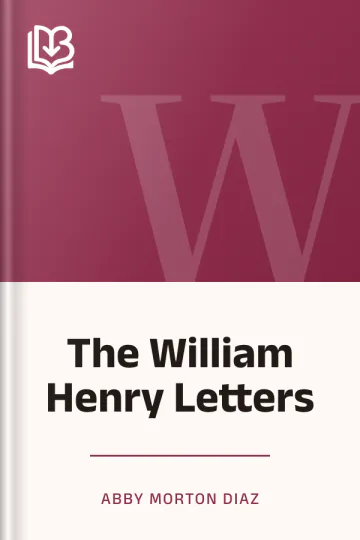 The William Henry Letters by Abby Morton Diaz, book cover