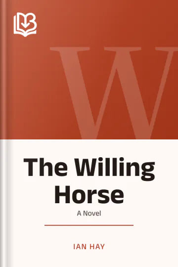 The Willing Horse by Ian Hay, book cover