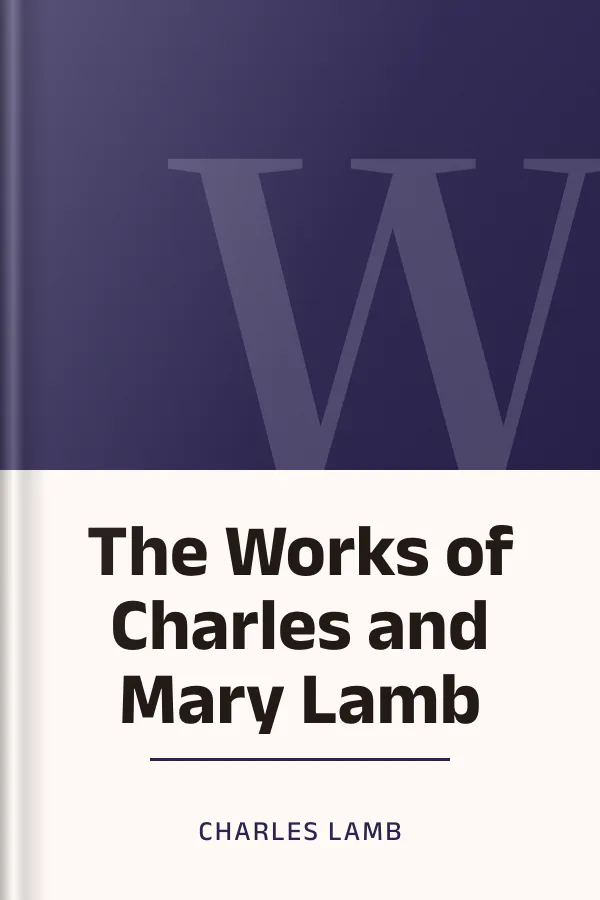 The Works of Charles and Mary Lamb by Charles Lamb, book cover