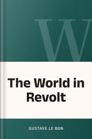The World in Revolt by Gustave Le Bon, book cover