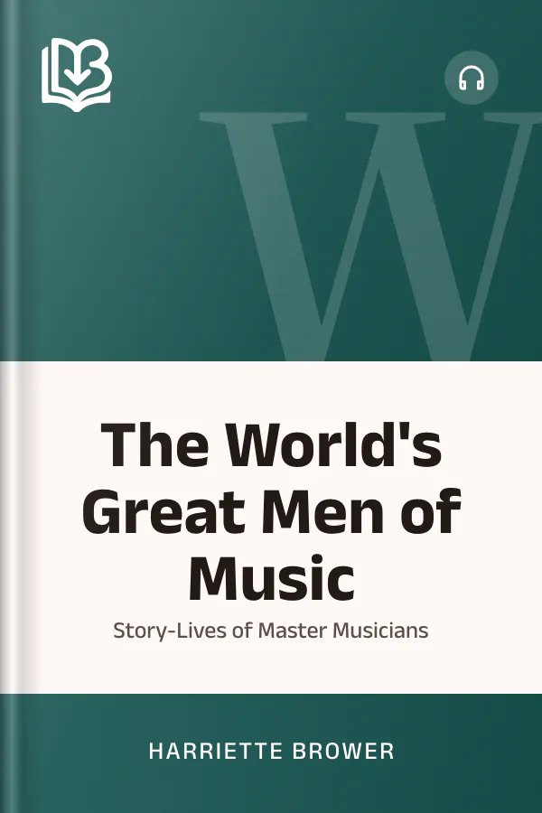 The World's Great Men of Music by Harriette Brower, book cover