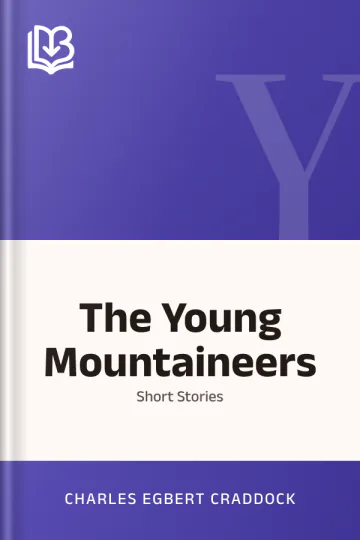 The Young Mountaineers by Charles Egbert Craddock, book cover