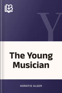 The Young Musician - Horatio Alger