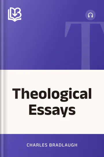 Theological Essays by Charles Bradlaugh, book cover
