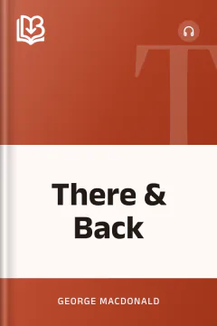There & Back - George MacDonald